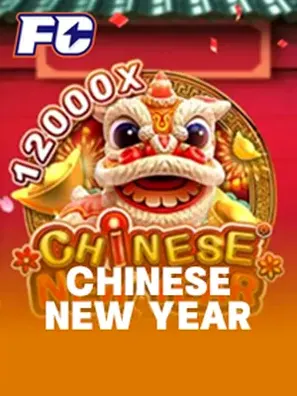 CHINESE NEW YEAR